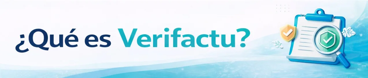 Todo no necesario para saber qué es Verifactu